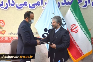 آئین تکریم و معارفه معاونین دانشکده فنی شهید منتظری مشهد و دانشگاه فنی و حرفه ای استان خراسان رضوی برگزار شد
 5